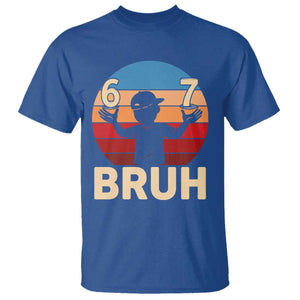 Bruh 67 Meme T Shirt Funny Six Seven Meme 6 7 Numbers Kid Gen Alpha TS10 Royal Blue Print Your Wear