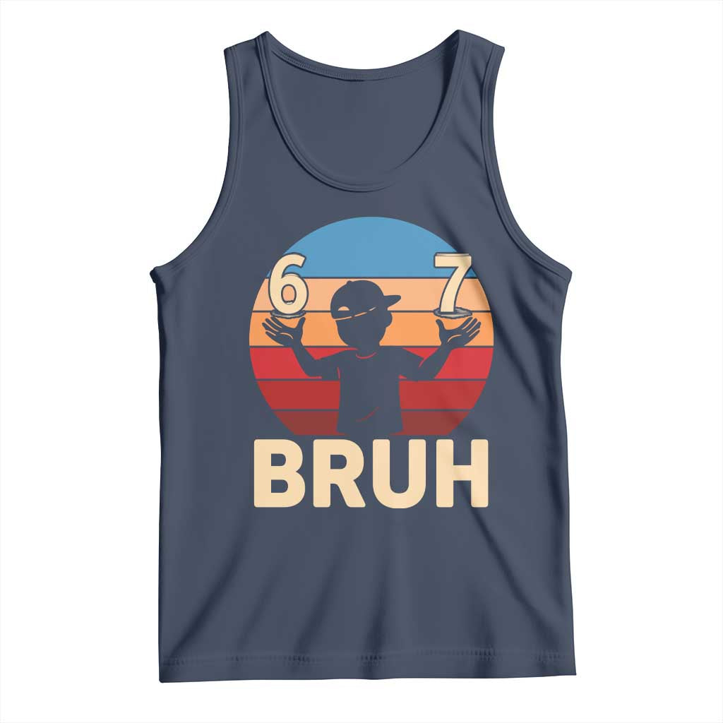 Bruh 67 Meme Tank Top Funny Six Seven Meme 6 7 Numbers Kid Gen Alpha TS10 Navy Print Your Wear