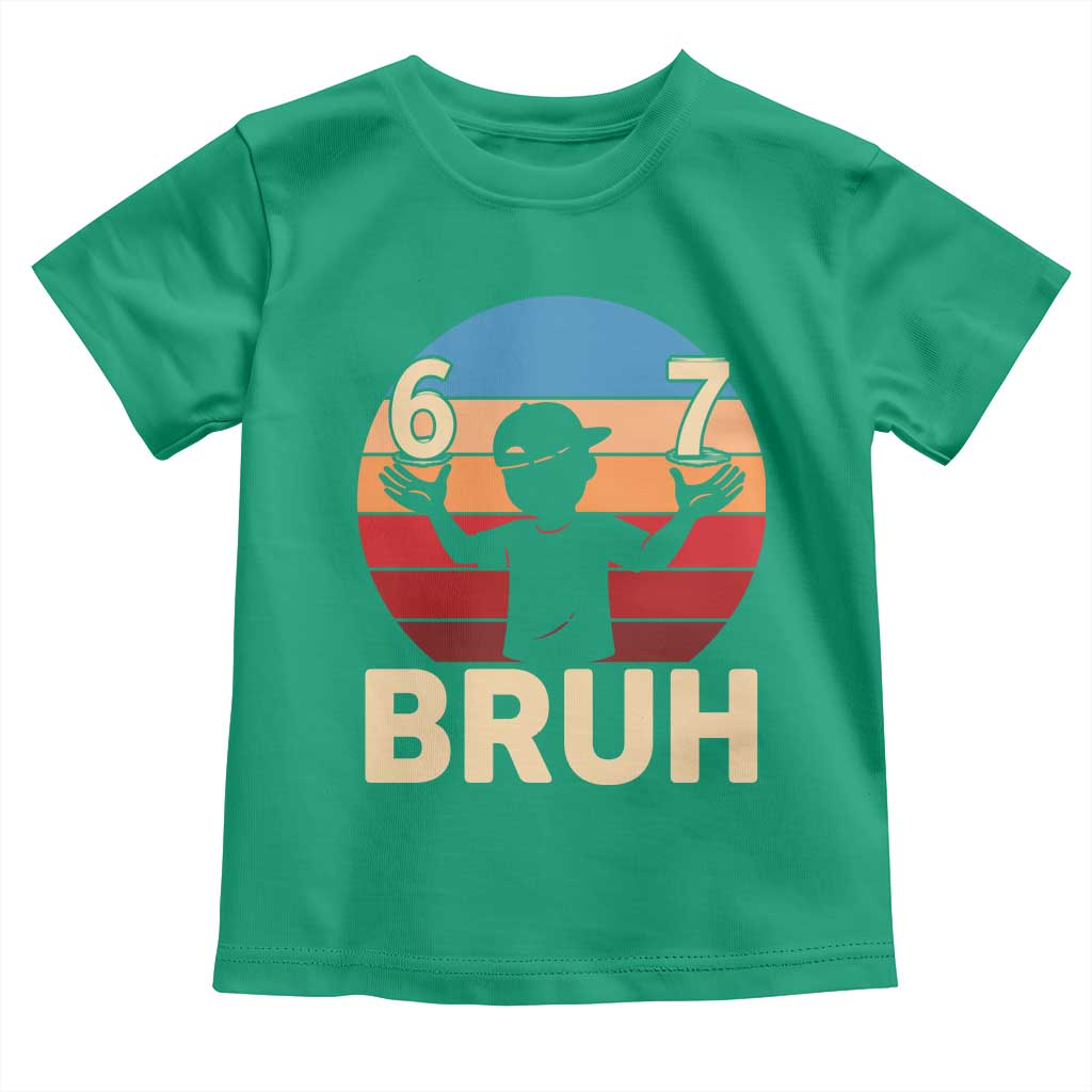 Bruh 67 Meme Toddler T Shirt Funny Six Seven Meme 6 7 Numbers Kid Gen Alpha TS10 Irish Green Print Your Wear