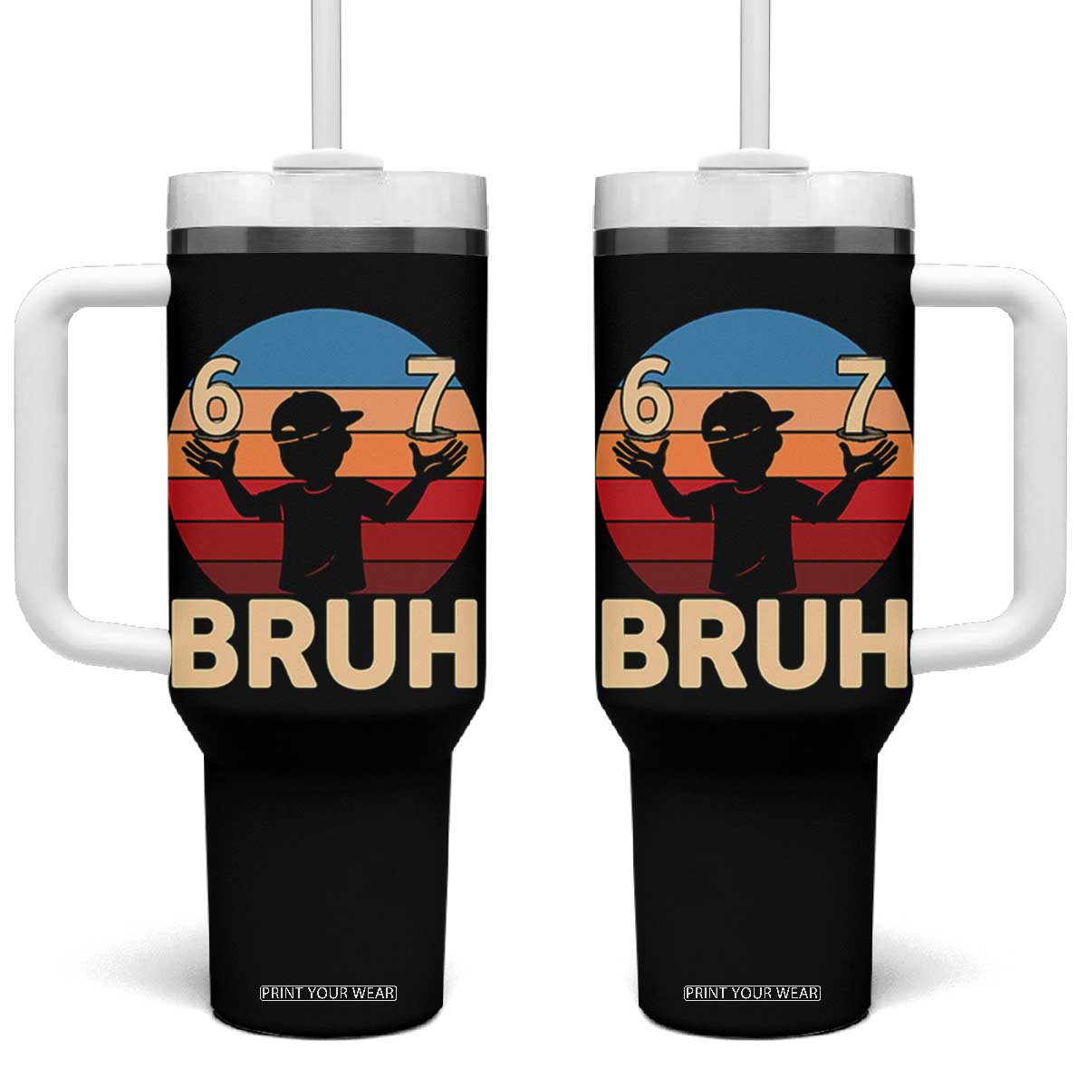 Bruh 67 Meme Tumbler With Handle Funny Six Seven Meme 6 7 Numbers Kid Gen Alpha TS10 One Size: 40 oz Black Print Your Wear
