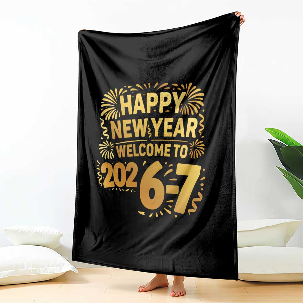 67 New Years Eve Throw Blanket Funny Six Seven 2026 Meme 6 7 Numbers Kid Gen Alpha TS10 Print Your Wear