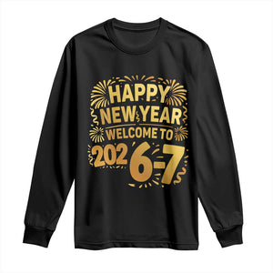 67 New Years Eve Long Sleeve Shirt Funny Six Seven 2026 Meme 6 7 Numbers Kid Gen Alpha TS10 Black Print Your Wear