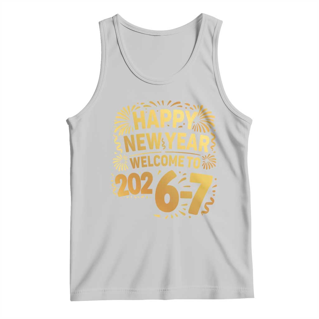 67 New Years Eve Tank Top Funny Six Seven 2026 Meme 6 7 Numbers Kid Gen Alpha TS10 Ash Print Your Wear