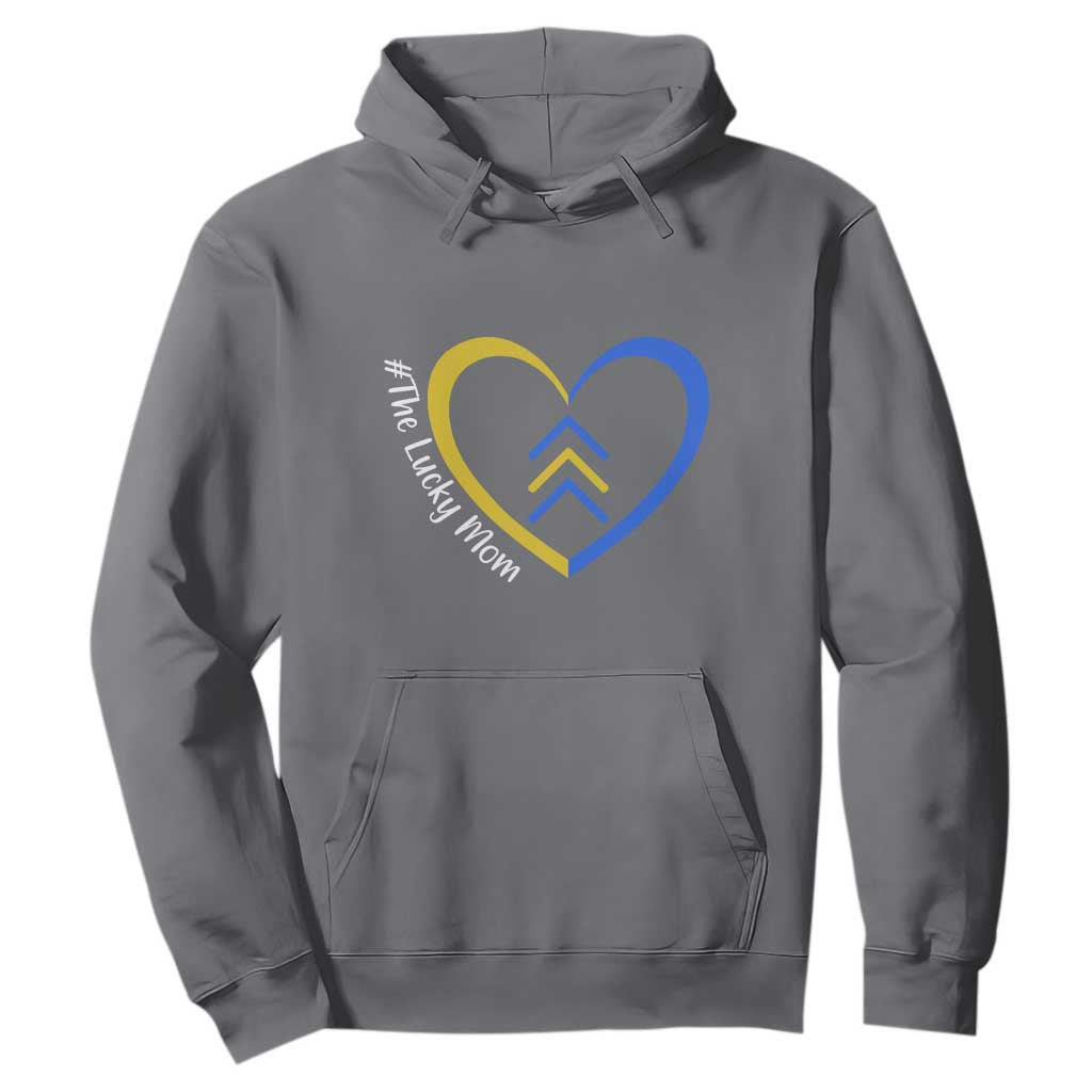 Down Syndrome Mom Hoodie Love Heart Three Arrows Lucky Mama T21 321 TS10 Charcoal Print Your Wear