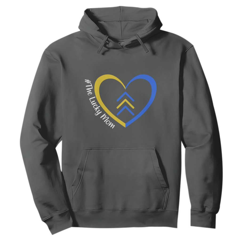 Down Syndrome Mom Hoodie Love Heart Three Arrows Lucky Mama T21 321 TS10 Dark Heather Print Your Wear
