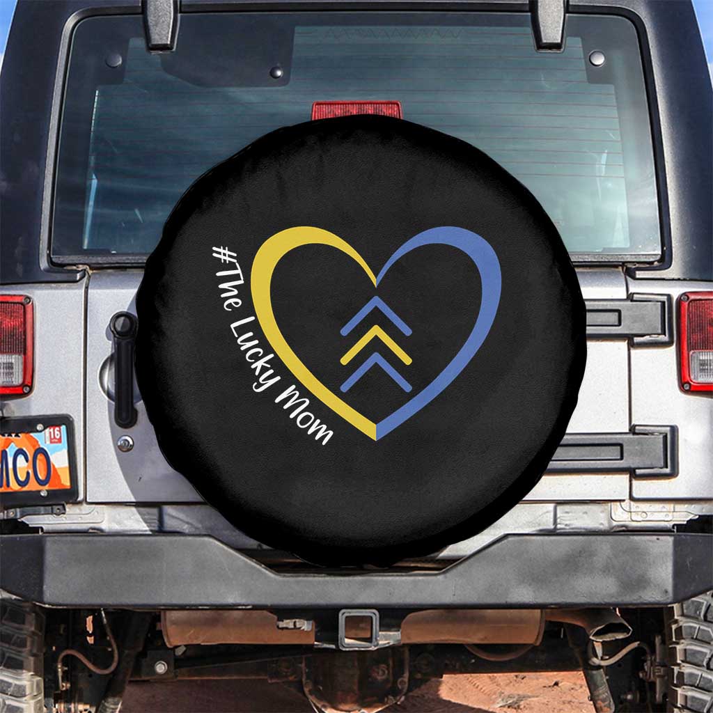 Down Syndrome Mom Spare Tire Cover Love Heart Three Arrows Lucky Mama T21 321 TS10 No hole Black Print Your Wear