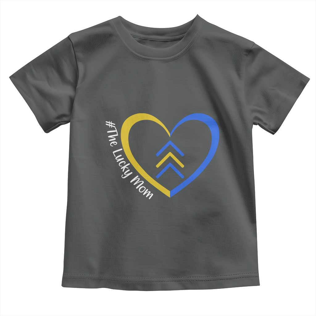 Down Syndrome Mom Toddler T Shirt Love Heart Three Arrows Lucky Mama T21 321 TS10 Dark Heather Print Your Wear