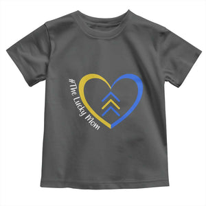 Down Syndrome Mom Toddler T Shirt Love Heart Three Arrows Lucky Mama T21 321 TS10 Dark Heather Print Your Wear