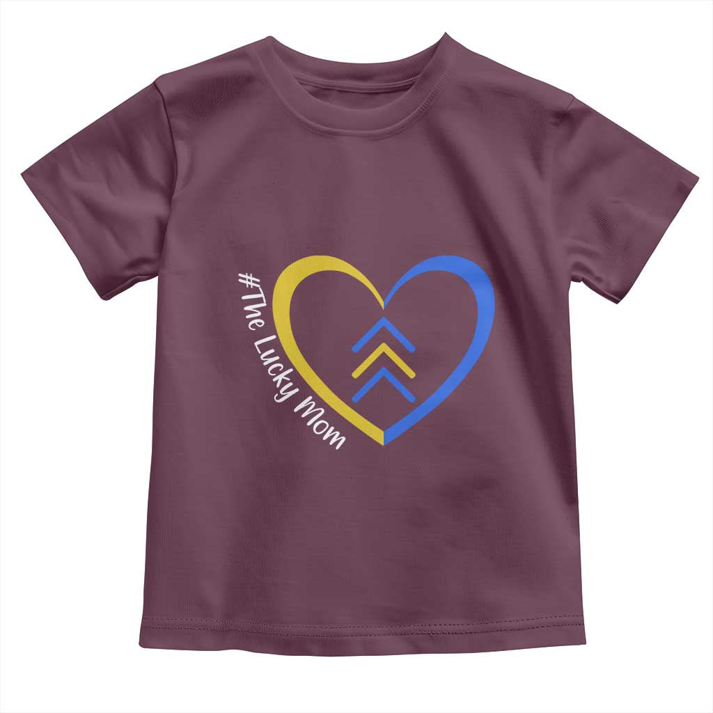 Down Syndrome Mom Toddler T Shirt Love Heart Three Arrows Lucky Mama T21 321 TS10 Maroon Print Your Wear