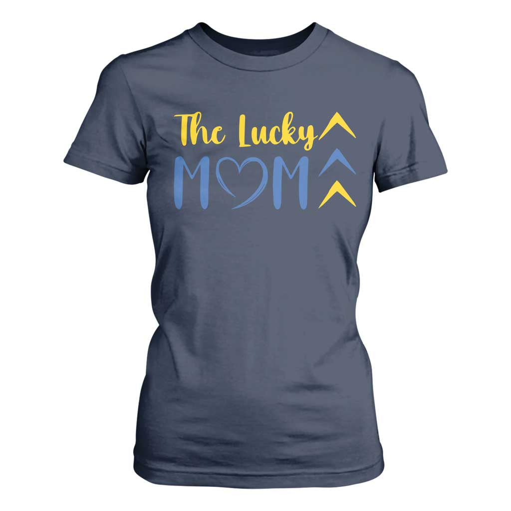 Down Syndrome Mom T Shirt For Women Three Arrows The Lucky Mama T21 321 TS10 Navy Print Your Wear