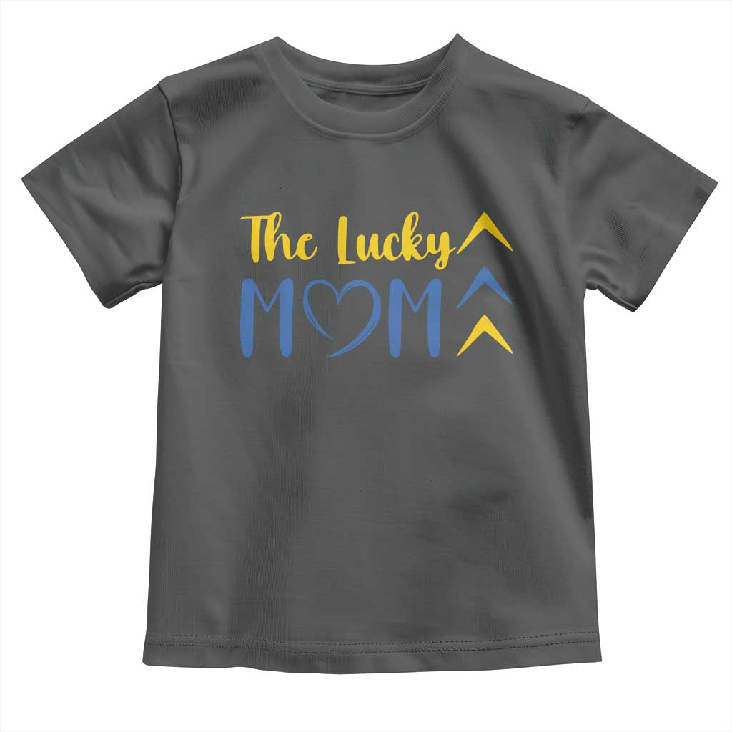 Down Syndrome Mom Toddler T Shirt Three Arrows The Lucky Mama T21 321 TS10 Dark Heather Print Your Wear
