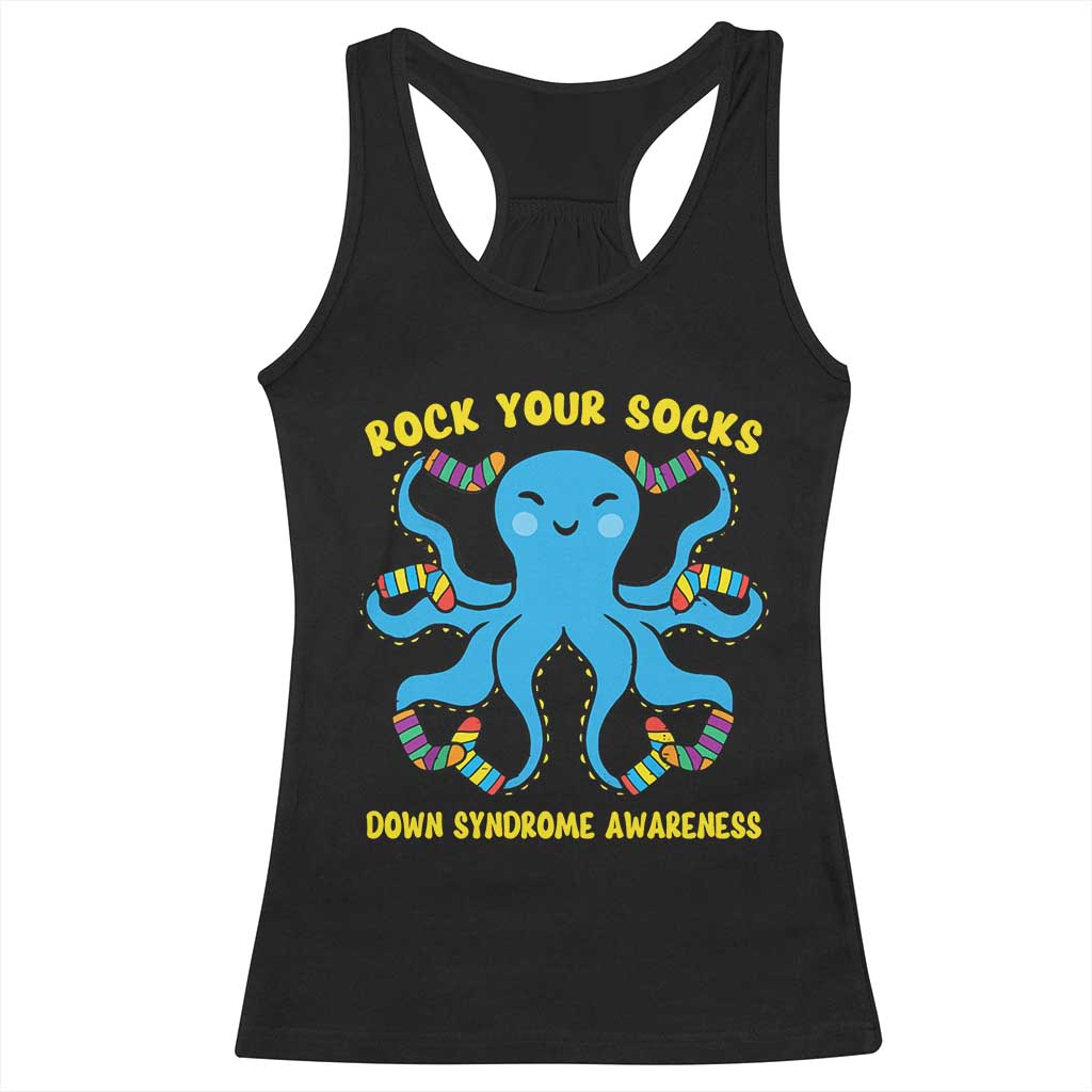 World Down Syndrome Day Racerback Tank Top Octopus Rock Your Sock Support 321 TS10 Black Print Your Wear
