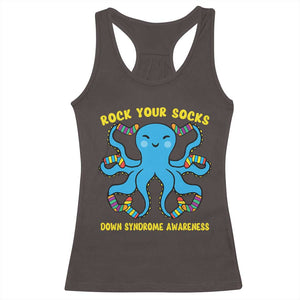 World Down Syndrome Day Racerback Tank Top Octopus Rock Your Sock Support 321 TS10 Dark Chocolate Print Your Wear