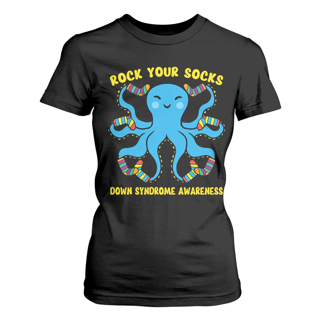 World Down Syndrome Day T Shirt For Women Octopus Rock Your Sock Support 321 TS10 Black Print Your Wear