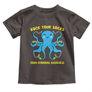 World Down Syndrome Day Toddler T Shirt Octopus Rock Your Sock Support 321 TS10 Dark Chocolate Print Your Wear