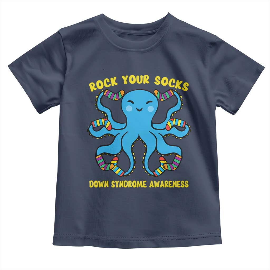 World Down Syndrome Day Toddler T Shirt Octopus Rock Your Sock Support 321 TS10 Navy Print Your Wear