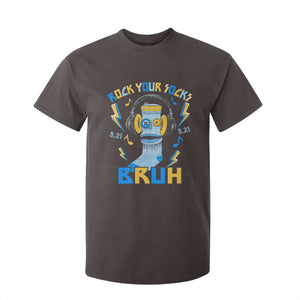 World Down Syndrome Day T Shirt For Kid Rock Your Sock Bruh Support 321 TS10 Dark Chocolate Print Your Wear