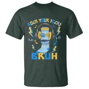 World Down Syndrome Day T Shirt Rock Your Sock Bruh Support 321 TS10 Dark Forest Green Print Your Wear