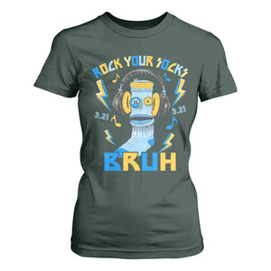 World Down Syndrome Day T Shirt For Women Rock Your Sock Bruh Support 321 TS10 Dark Forest Green Print Your Wear