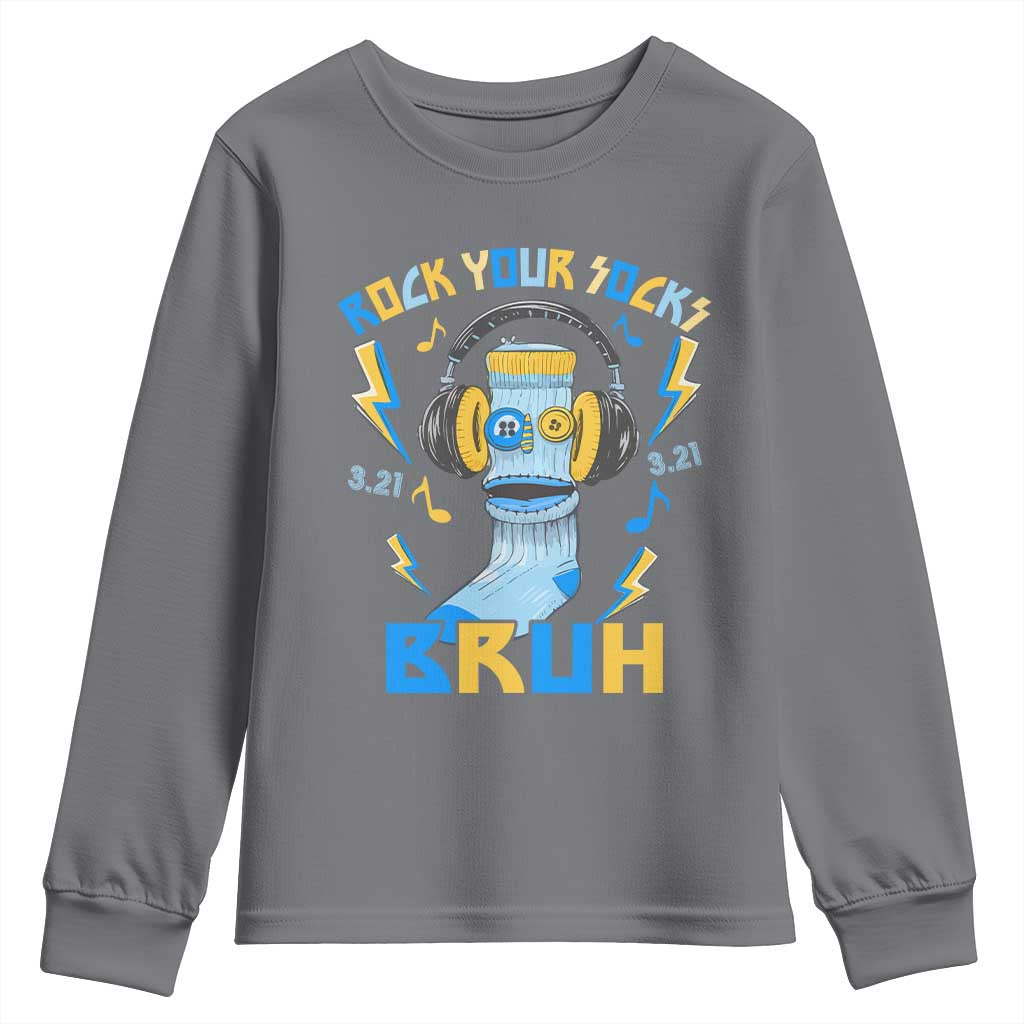 World Down Syndrome Day Youth Sweatshirt Rock Your Sock Bruh Support 321 TS10 Charcoal Print Your Wear
