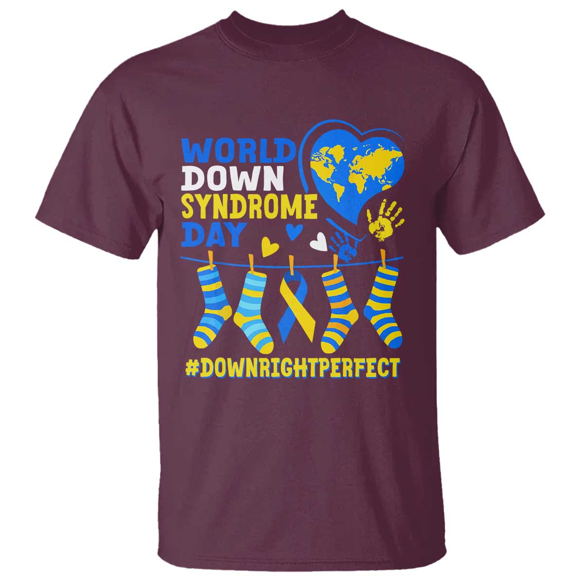 World Down Syndrome Day T Shirt Blue Yellow Ribbon Down Right Perfect Awareness Support TS10 Maroon Print Your Wear