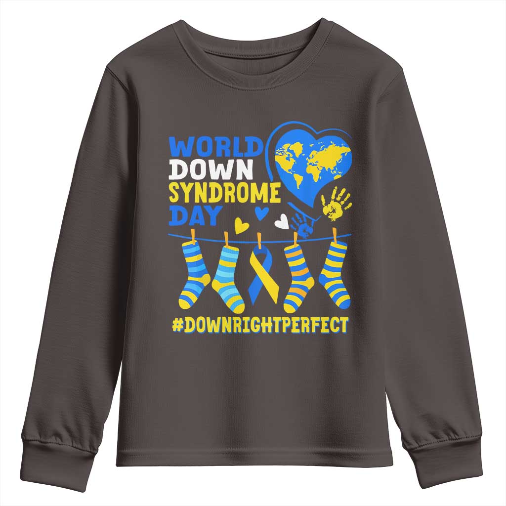 World Down Syndrome Day Youth Sweatshirt Blue Yellow Ribbon Down Right Perfect Awareness Support TS10 Dark Chocolate Print Your Wear