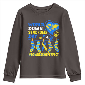 World Down Syndrome Day Youth Sweatshirt Blue Yellow Ribbon Down Right Perfect Awareness Support TS10 Dark Chocolate Print Your Wear