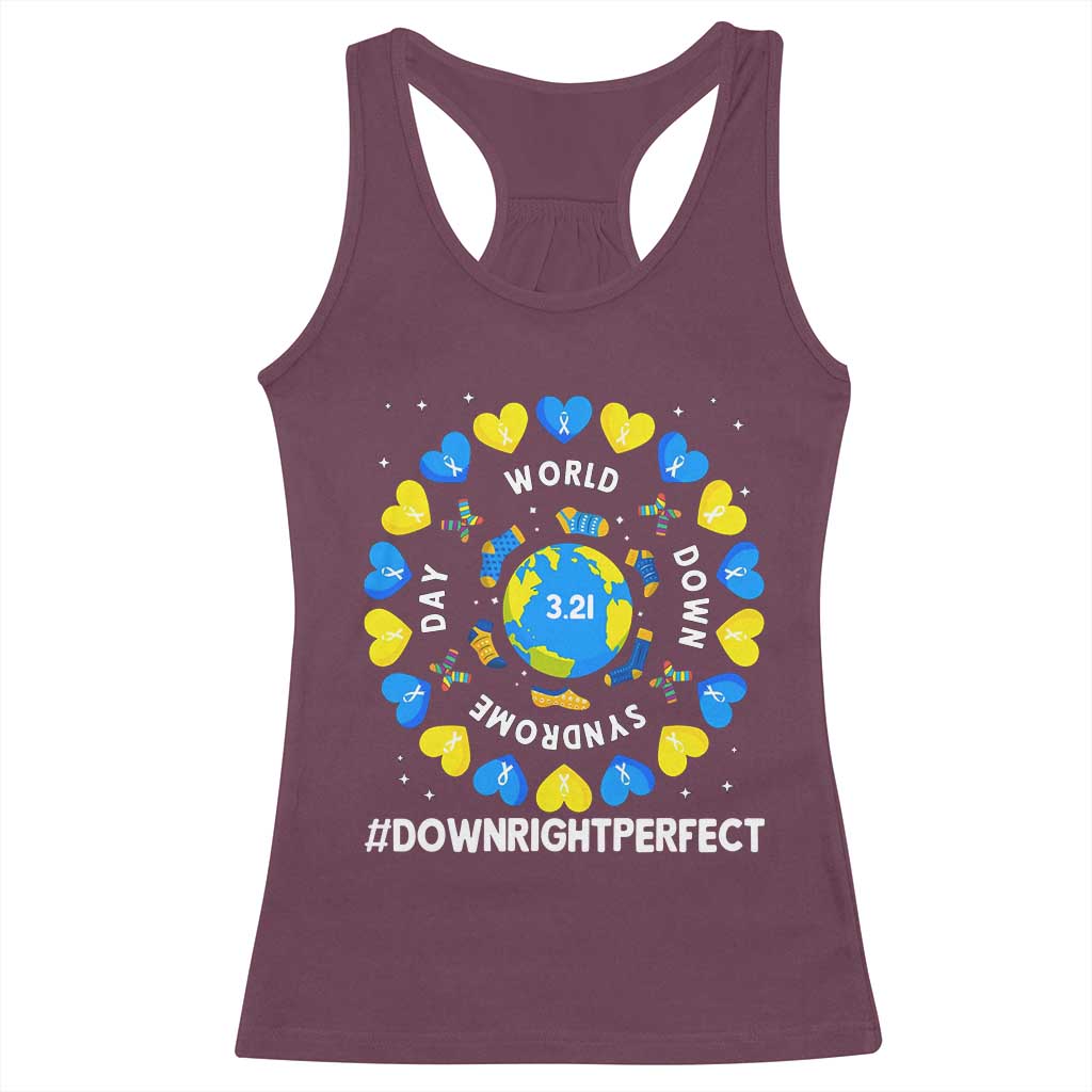 World Down Syndrome Day Racerback Tank Top 321 Awareness Support Blue Yellow Ribbon Down Right Perfect TS10 Maroon Print Your Wear