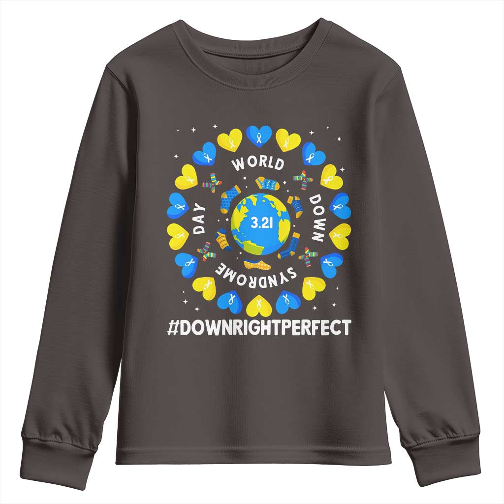 World Down Syndrome Day Youth Sweatshirt 321 Awareness Support Blue Yellow Ribbon Down Right Perfect TS10 Dark Chocolate Print Your Wear