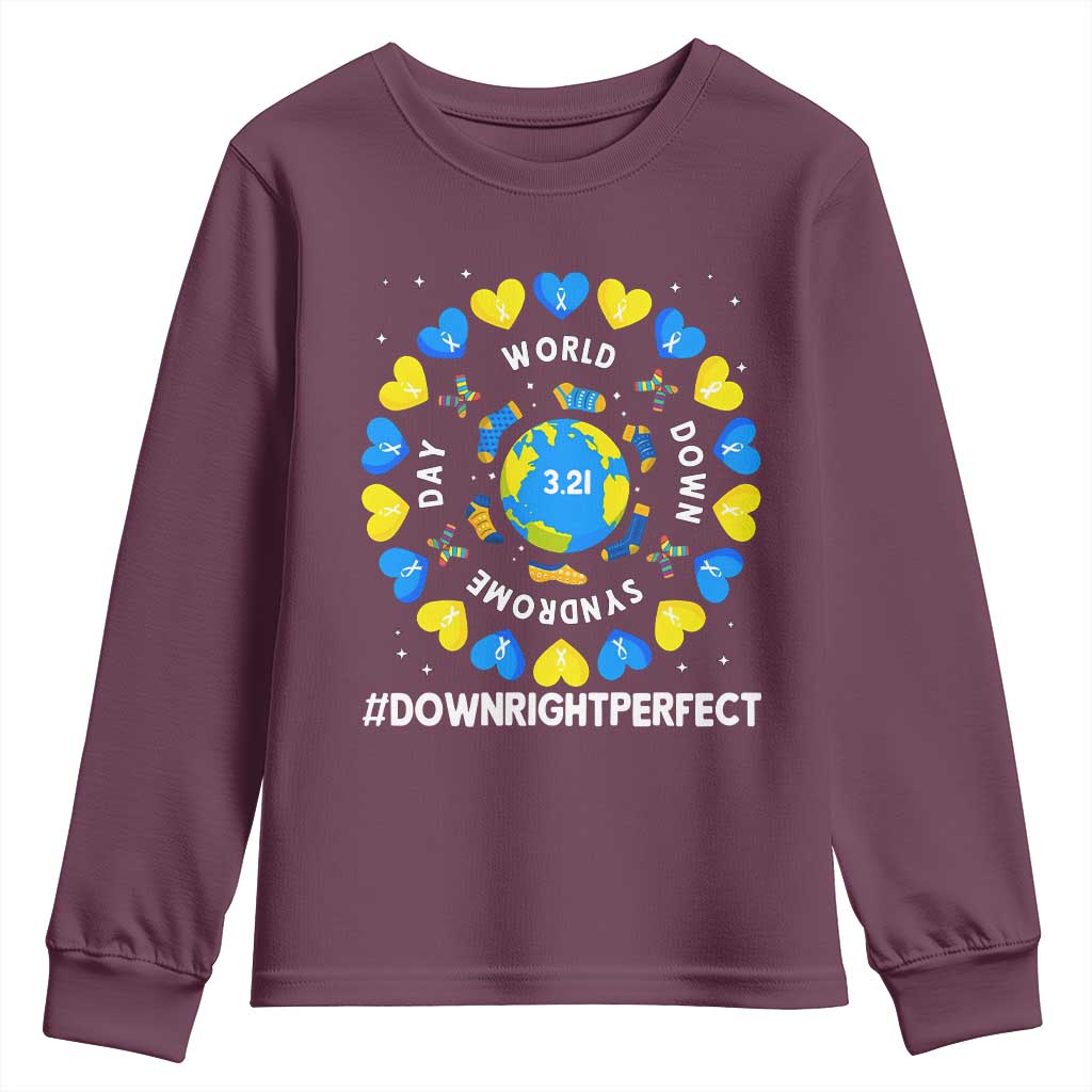 World Down Syndrome Day Youth Sweatshirt 321 Awareness Support Blue Yellow Ribbon Down Right Perfect TS10 Maroon Print Your Wear