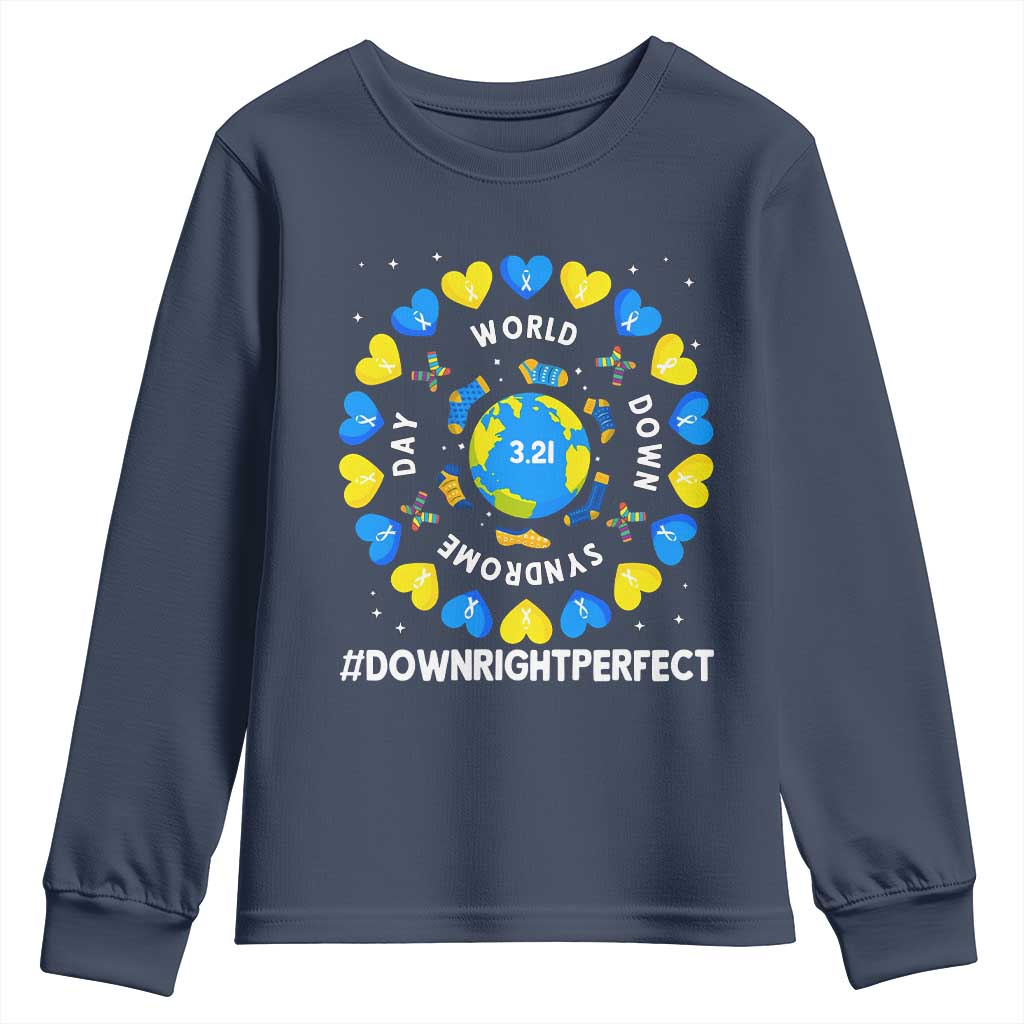 World Down Syndrome Day Youth Sweatshirt 321 Awareness Support Blue Yellow Ribbon Down Right Perfect TS10 Navy Print Your Wear