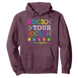World Down Syndrome Day Hoodie Rock Your Socks Awareness Support 321 TS10 Maroon Print Your Wear