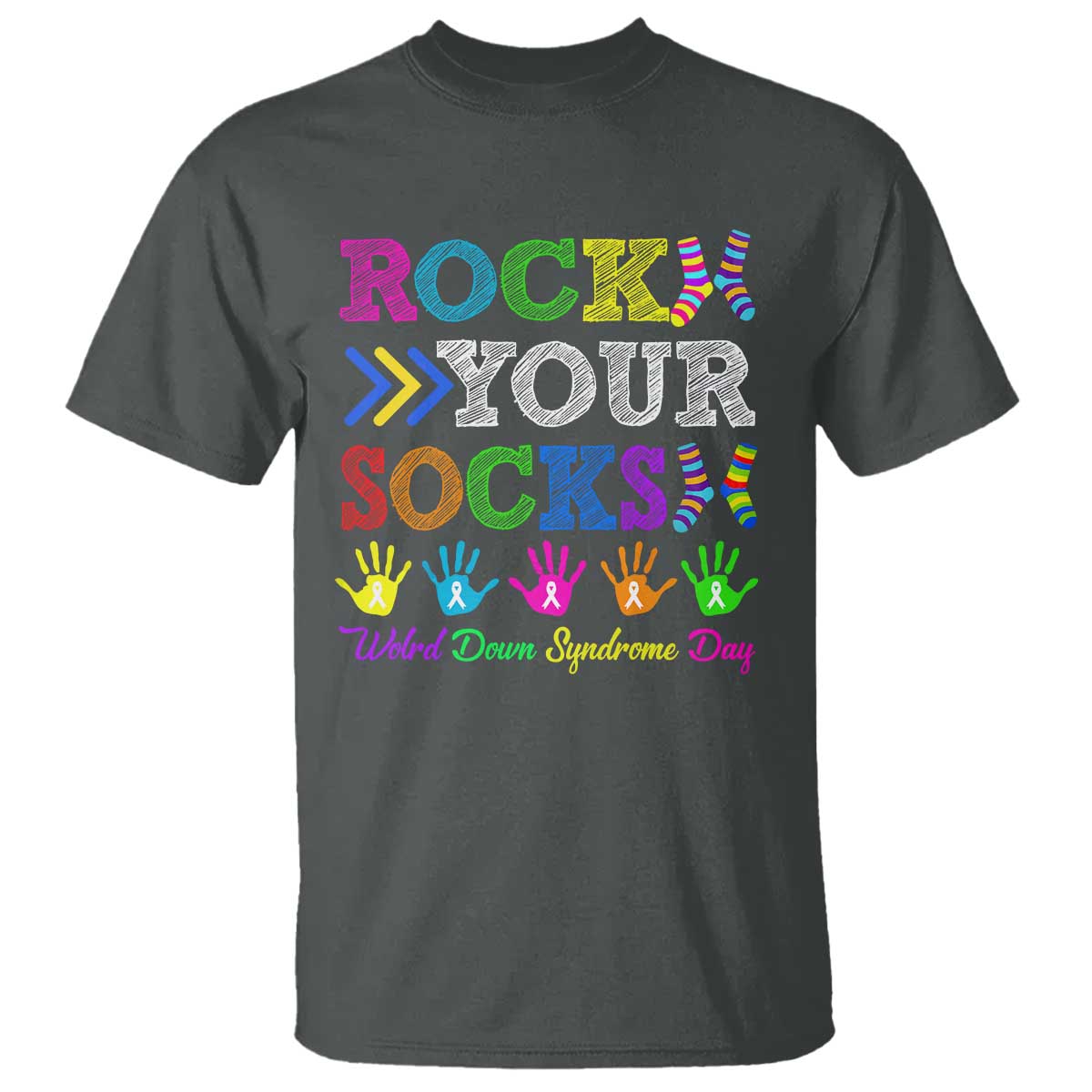 World Down Syndrome Day T Shirt Rock Your Socks Awareness Support 321 TS10 Dark Heather Print Your Wear