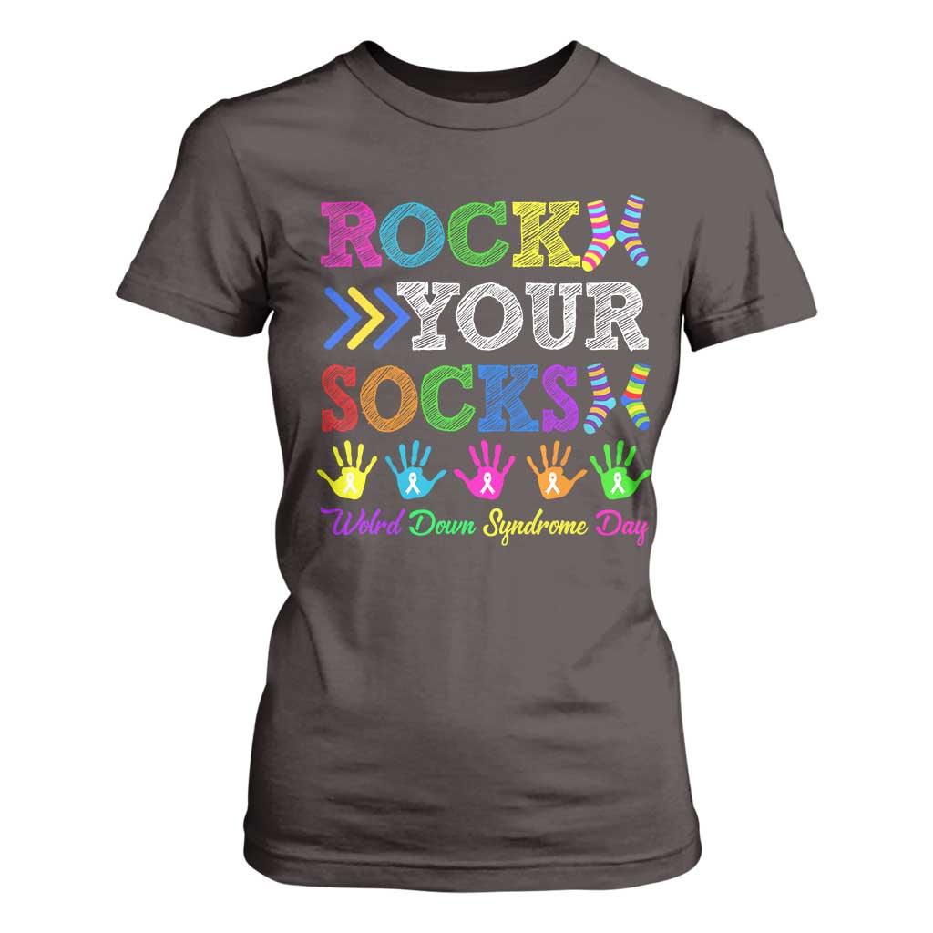 World Down Syndrome Day T Shirt For Women Rock Your Socks Awareness Support 321 TS10 Dark Chocolate Print Your Wear