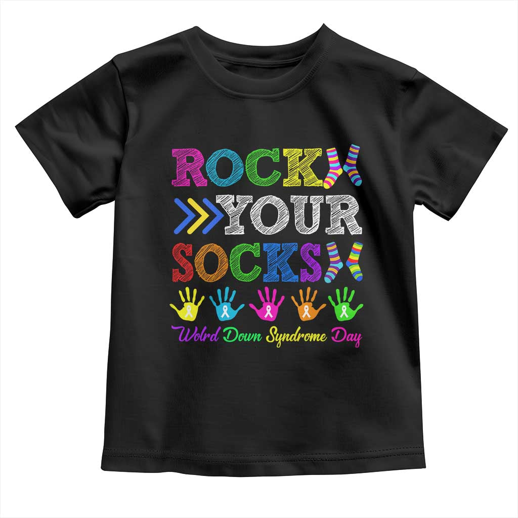 World Down Syndrome Day Toddler T Shirt Rock Your Socks Awareness Support 321 TS10 Black Print Your Wear