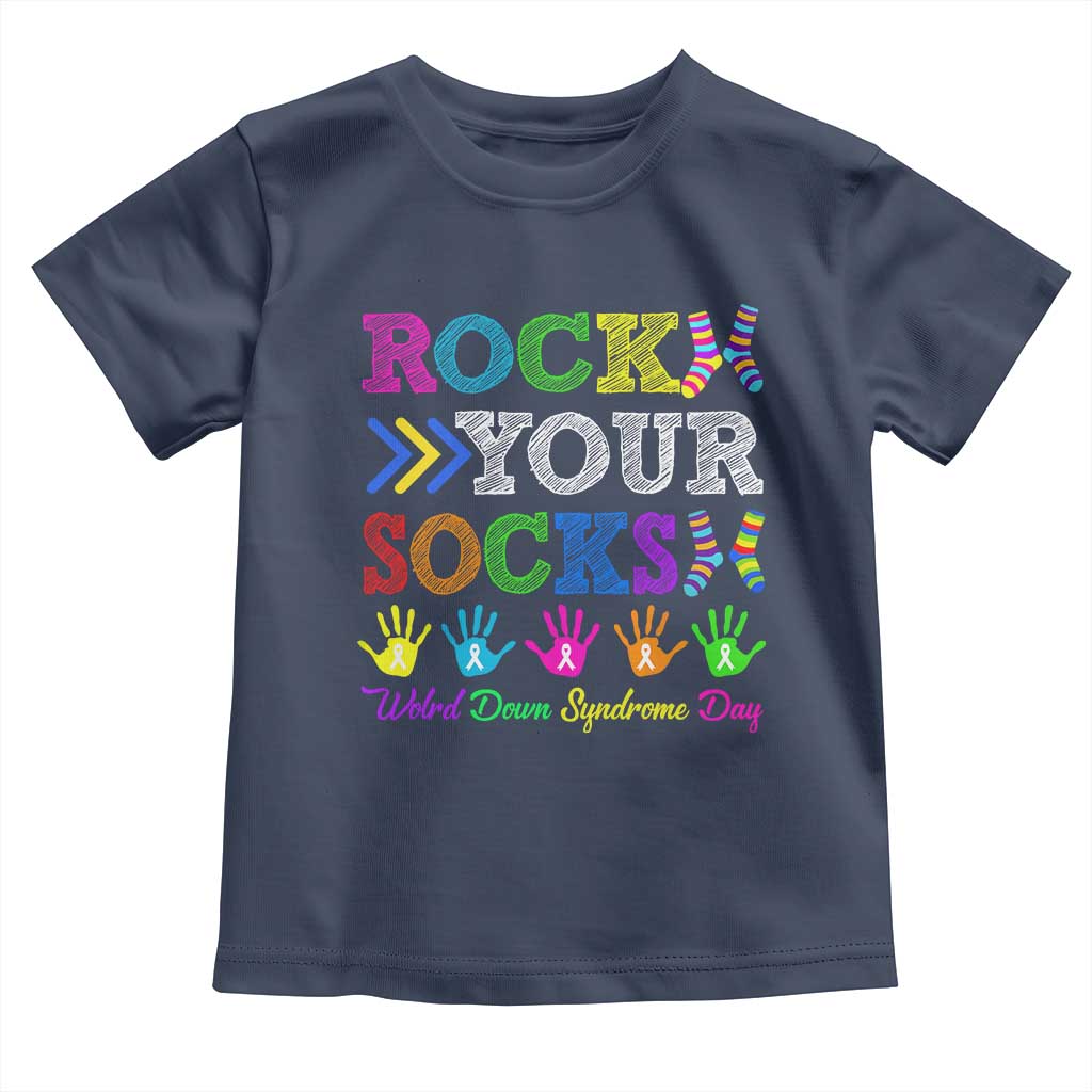 World Down Syndrome Day Toddler T Shirt Rock Your Socks Awareness Support 321 TS10 Navy Print Your Wear
