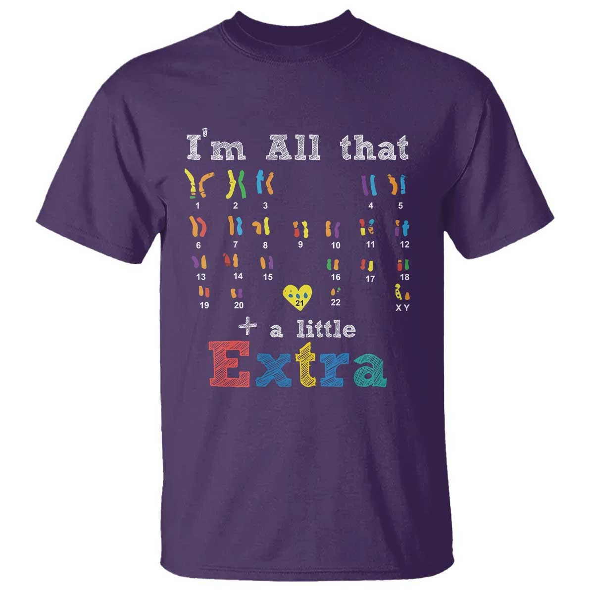 World Down Syndrome Day T Shirt 321 Awareness Support All That Little Extra T21 TS10 Purple Print Your Wear