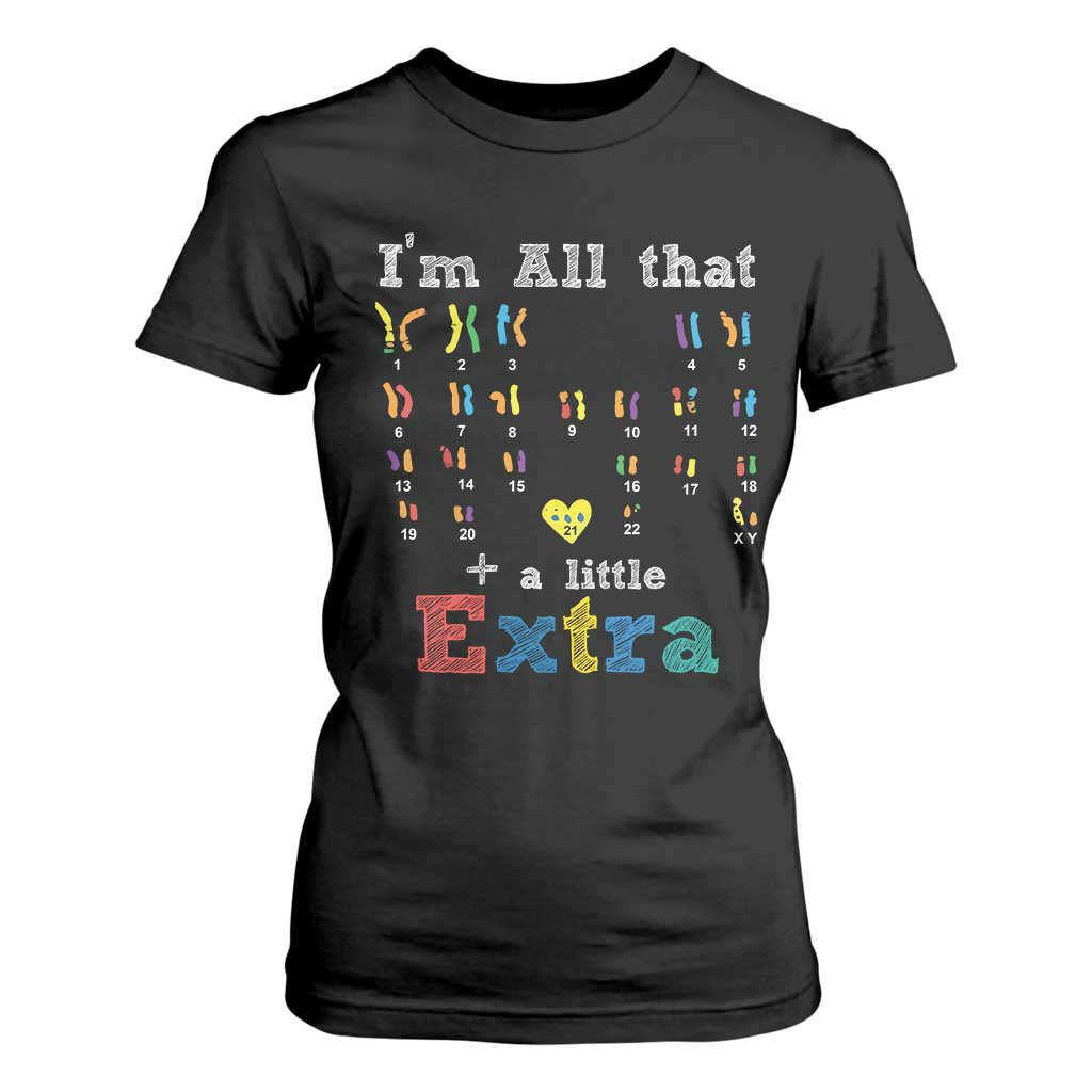 World Down Syndrome Day T Shirt For Women 321 Awareness Support All That Little Extra T21 TS10 Black Print Your Wear