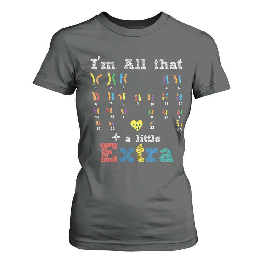 World Down Syndrome Day T Shirt For Women 321 Awareness Support All That Little Extra T21 TS10 Dark Heather Print Your Wear