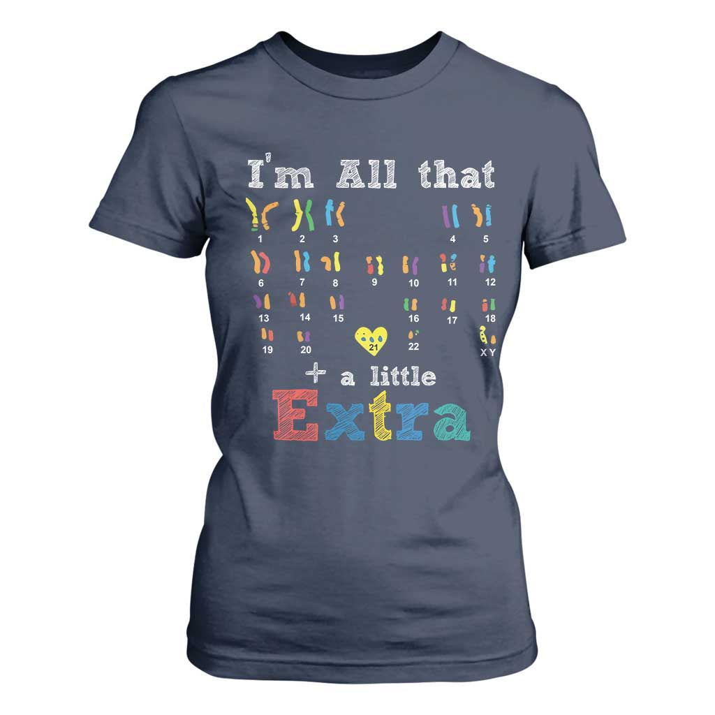 World Down Syndrome Day T Shirt For Women 321 Awareness Support All That Little Extra T21 TS10 Navy Print Your Wear