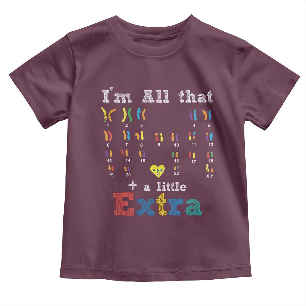 World Down Syndrome Day Toddler T Shirt 321 Awareness Support All That Little Extra T21 TS10 Maroon Print Your Wear
