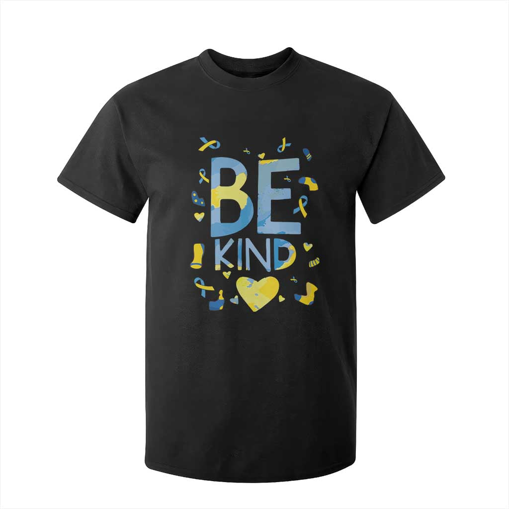 World Down Syndrome Day T Shirt For Kid Awareness Support Blue Yellow Ribbon Be Nice Kind TS10 Black Print Your Wear