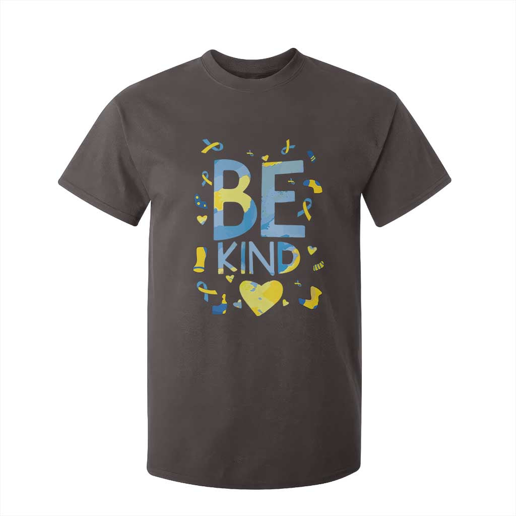 World Down Syndrome Day T Shirt For Kid Awareness Support Blue Yellow Ribbon Be Nice Kind TS10 Dark Chocolate Print Your Wear