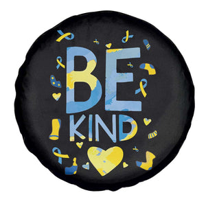 World Down Syndrome Day Spare Tire Cover Awareness Support Blue Yellow Ribbon Be Nice Kind TS10 Print Your Wear