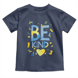 World Down Syndrome Day Toddler T Shirt Awareness Support Blue Yellow Ribbon Be Nice Kind TS10 Navy Print Your Wear