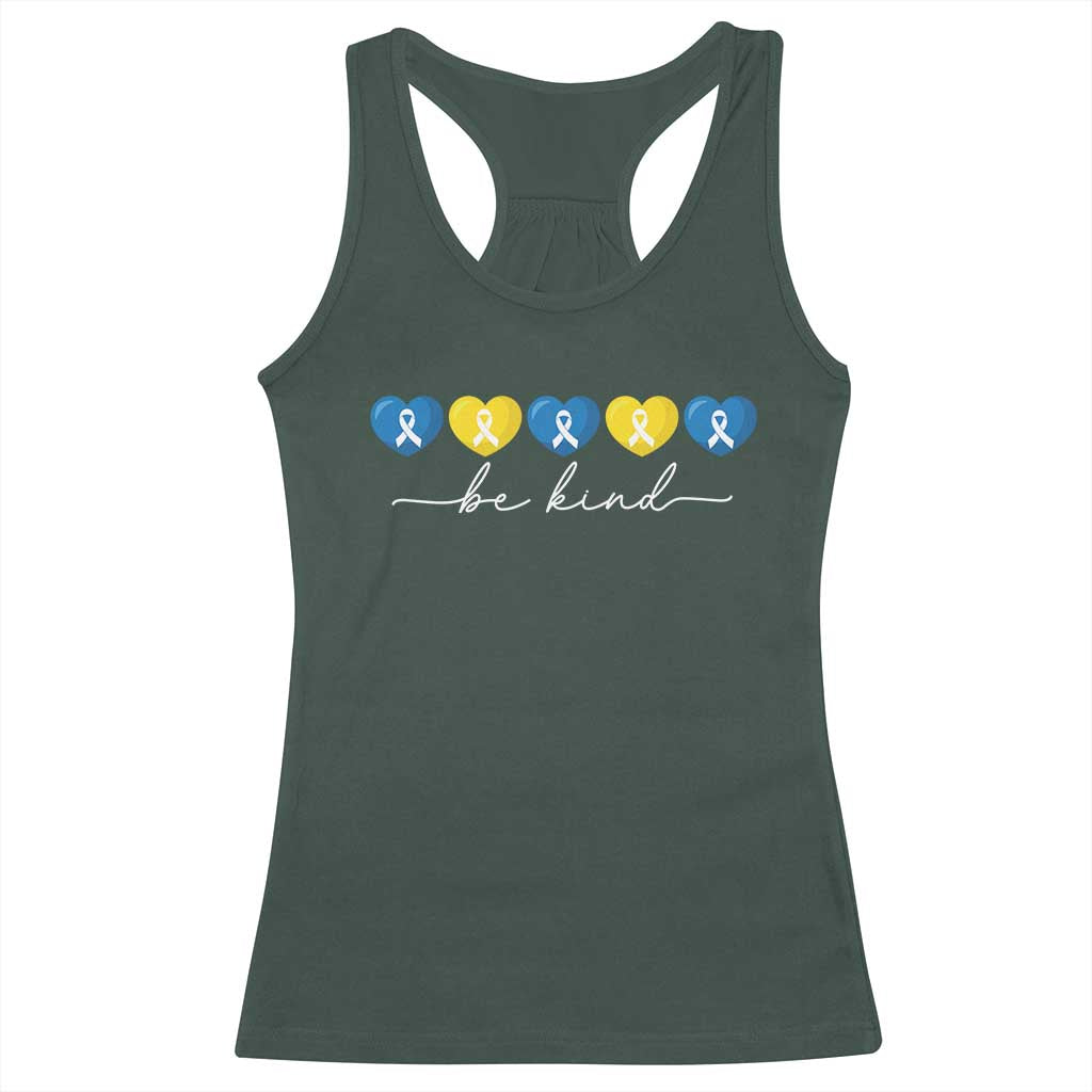 Down Syndrome Awareness Racerback Tank Top Blue Yellow Ribbon Be Kind TS10 Dark Forest Green Print Your Wear
