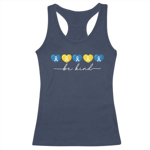 Down Syndrome Awareness Racerback Tank Top Blue Yellow Ribbon Be Kind TS10 Navy Print Your Wear