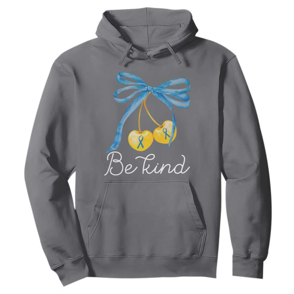 World Down Syndrome Day Hoodie Blue Yellow Cherry Bow Coquette Be Kind TS10 Charcoal Print Your Wear