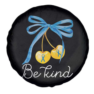 World Down Syndrome Day Spare Tire Cover Blue Yellow Cherry Bow Coquette Be Kind TS10 Print Your Wear