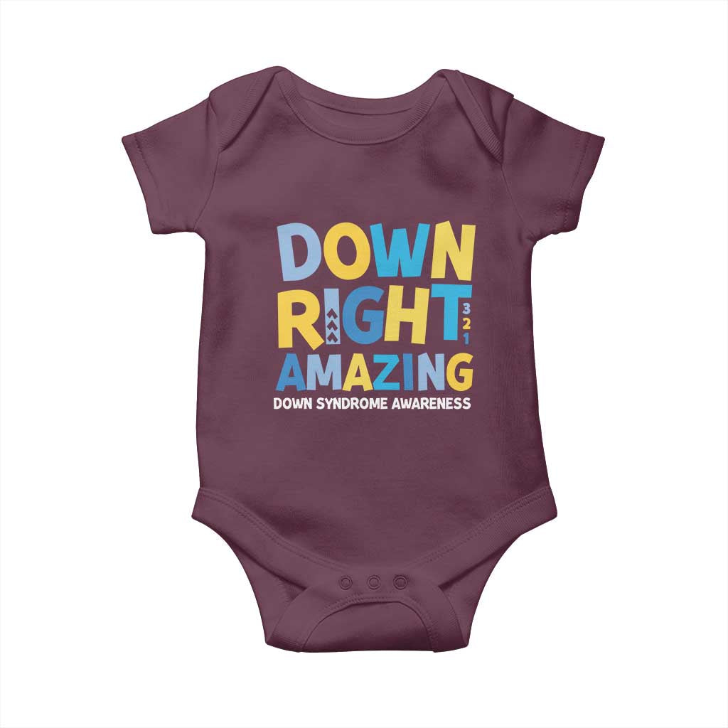 World Down Syndrome Day Baby Onesie 321 Awareness Support Down Right Amazing Three Arrows TS10 Maroon Print Your Wear